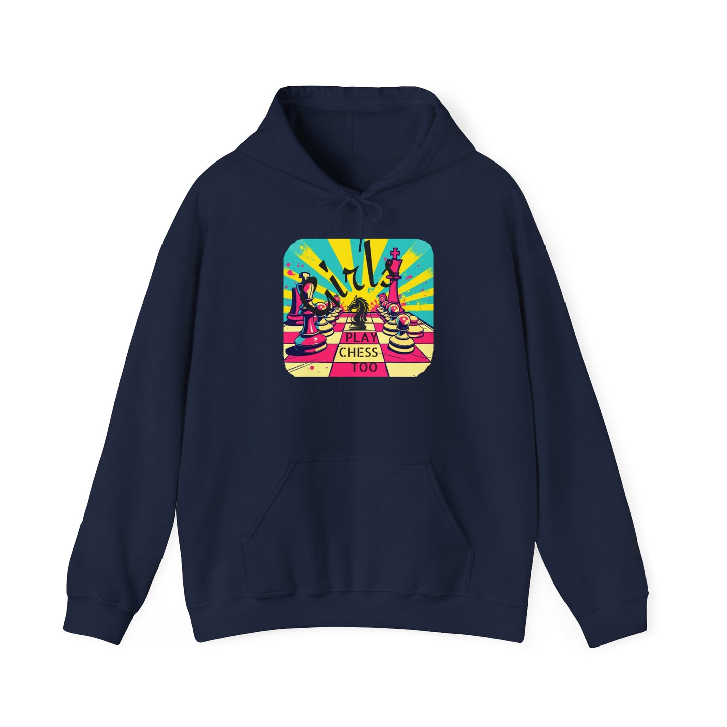Girls Play Chess Too Hoodie, Funny Chess Lover Gift, Board Game Sweatshirt, Unique Chess Designs, Cozy Gamer Apparel