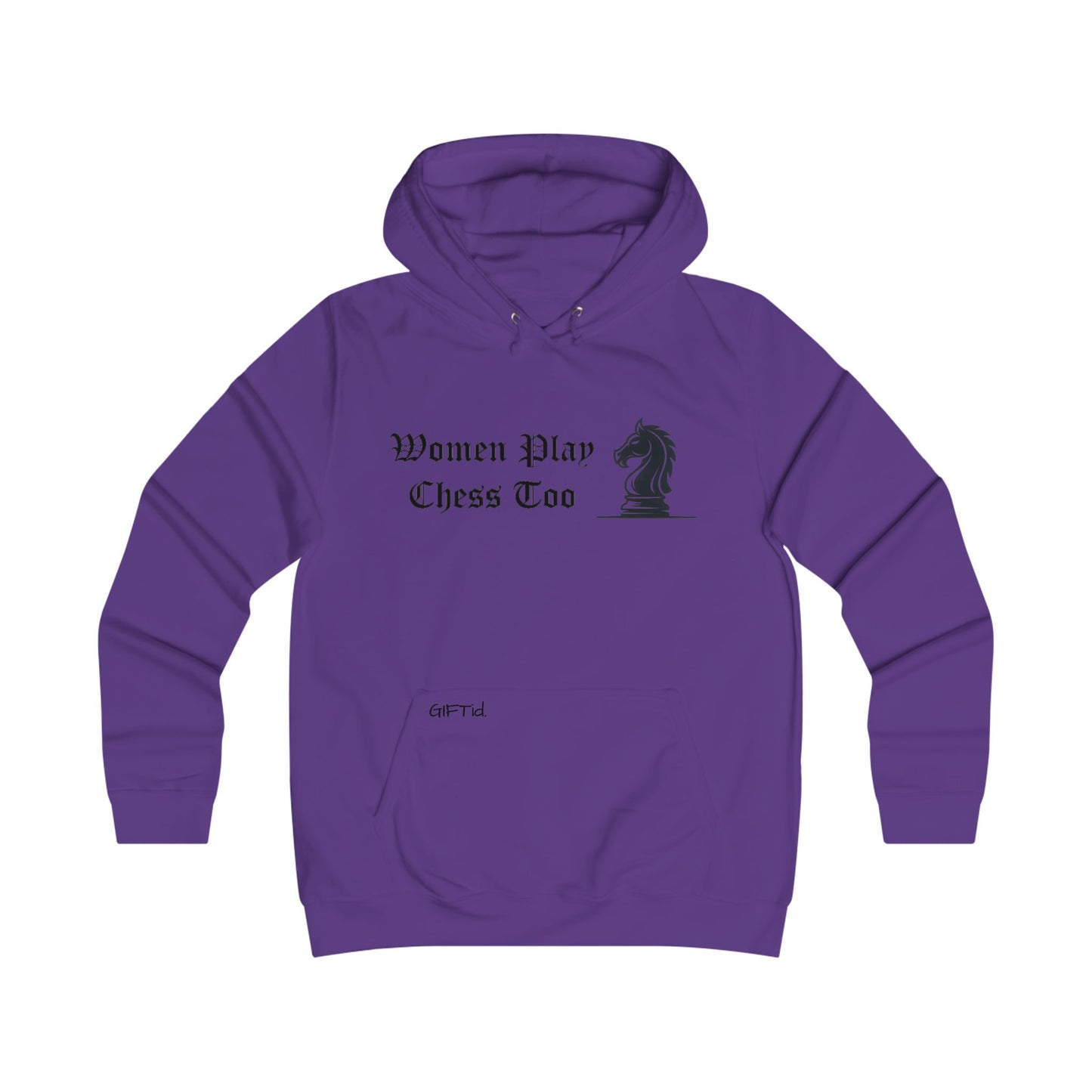 Women Play Chess Too Hoodie, Girlie College Hoodie, Womens Gaming Apparel, Cozy Sweatshirt for Chess Lovers, Gift for Her