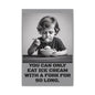 Canvas Print, Sad Child Eating Ice Cream with a Fork, Inspirational Quote, Wall Art Decor, Home Decor, Gift for Ice Cream Lovers, Matte